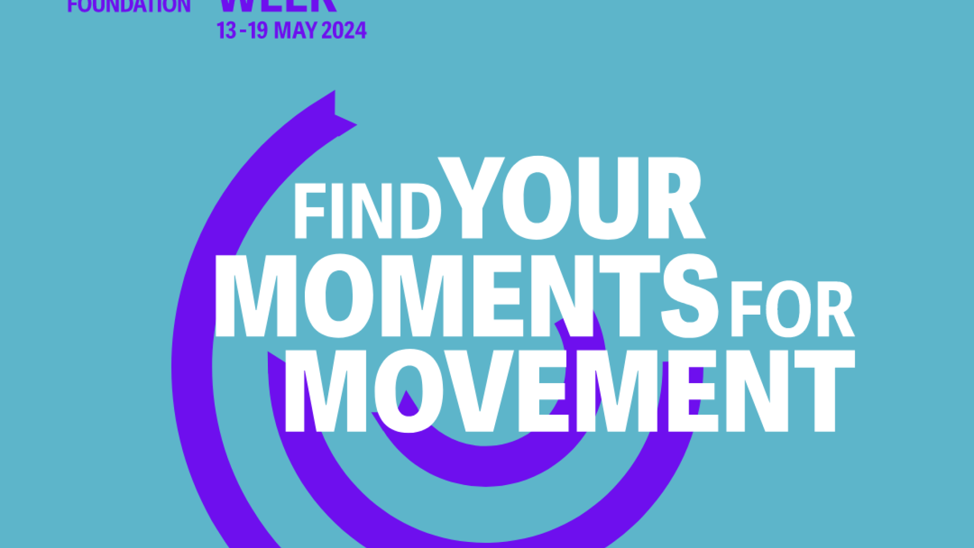 Mental Health Awareness Week 2024 logo and theme header 'find your moments for movement'